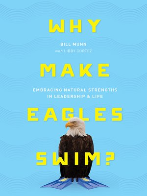 cover image of Why Make Eagles Swim?